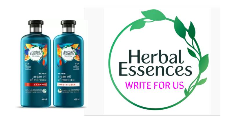 Herbal Essences write for us