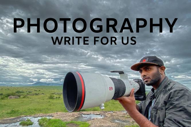 Photography write for us