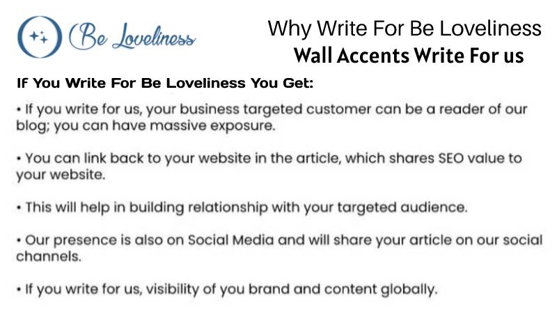 why write for Wall Accents write for us